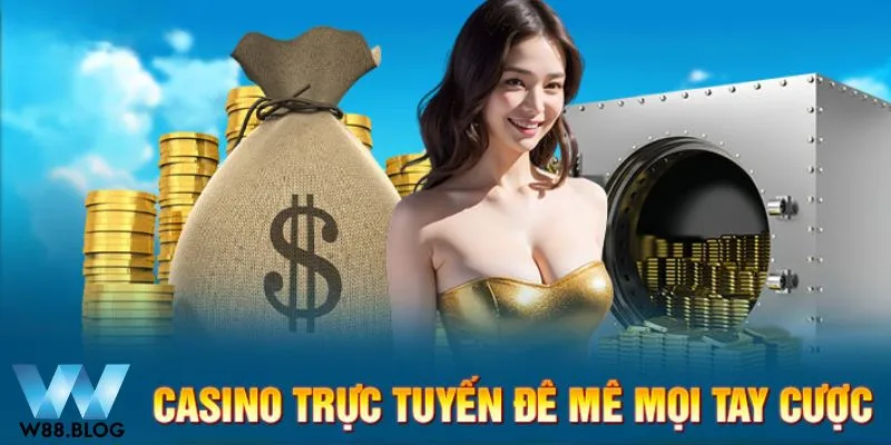 Sảnh casino online cuốn hút với đa dạng siêu phẩm